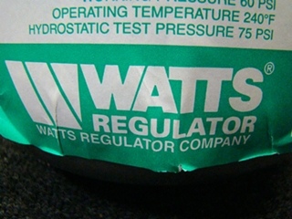 USED RV/MOTORHOME WATTS REGULATOR WATER EXPANSION TANK NO.ET-15 SKU# 0067401 PRICE: $39.95 + $34.99 SHIPPING  