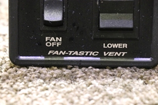 USED FAN-TASTIC VENT BLACK SWITCH PANEL MOTORHOME PARTS FOR SALE
