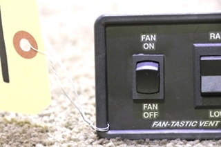 USED FAN-TASTIC VENT SWITCH PANEL MOTORHOME PARTS FOR SALE
