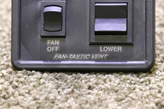 USED BLACK FAN-TASTIC VENT SWITCH PANEL RV/MOTORHOME PARTS FOR SALE